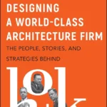 خرید و دانلود نسخه کامل کتاب 
Designing a world-class architecture firm: the people, stories, and strategies behind HOK