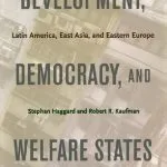 خرید و دانلود نسخه کامل کتاب Development, Democracy, and Welfare States: Latin America, East Asia, and Eastern Europe