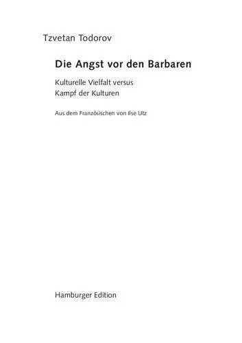 خرید و دانلود نسخه کامل کتاب Die Angst vor den Barbaren : Kulturelle Vielfalt versus Kampf der Kulturen. Mit einem aktuellen Nachwort des Autors_68e58da4b53fe.jpeg خرید و دانلود نسخه کامل کتاب Die Angst vor den Barbaren : Kulturelle Vielfalt versus Kampf der Kulturen. Mit einem aktuellen Nachwort des Autors