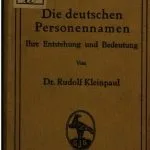 خرید و دانلود نسخه کامل کتاب Die deutschen Personennamen : Ihre Entstehung und Bedeutung