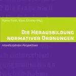 خرید و دانلود نسخه کامل کتاب Die Herausbildung normativer Ordnungen : Interdisziplinäre Perspektiven