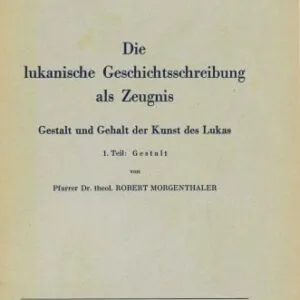 خرید و دانلود نسخه کامل کتاب Die lukanische Geschichtsschreibung als Zeugnis, 2 Bde.