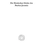 خرید و دانلود نسخه کامل کتاب Die Metrischen Stücke des Buches Jeremia