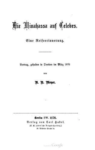 خرید و دانلود نسخه کامل کتاب Die Minahassa auf Celebes. Eine Reiseerinnerung. Vortrag, gehalten in Dresden im März 1876_690706d1d3ee5.jpeg خرید و دانلود نسخه کامل کتاب Die Minahassa auf Celebes. Eine Reiseerinnerung. Vortrag, gehalten in Dresden im März 1876