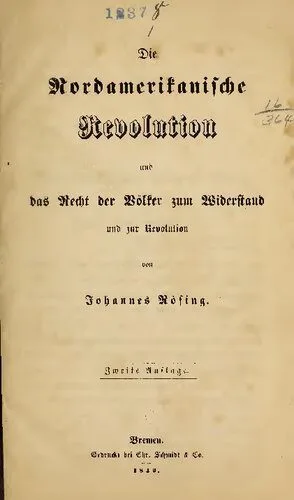 خرید و دانلود نسخه کامل کتاب Die Nordamerikanische Revolution und das Recht der Völker zum Widerstand und zur Revolution_68e8c09961df4.jpeg خرید و دانلود نسخه کامل کتاب Die Nordamerikanische Revolution und das Recht der Völker zum Widerstand und zur Revolution