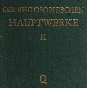خرید و دانلود نسخه کامل کتاب Die philosophischen Hauptwerke. Entwurf der nothwendigen [notwendigen] Vernunftwahrheiten.