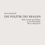 خرید و دانلود نسخه کامل کتاب Die Politik des Realen: Bild, Gewalt und Subjekt in der Philosophie Walter Benjamins