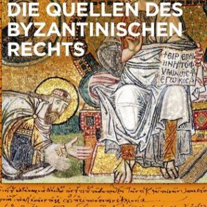خرید و دانلود نسخه کامل کتاب Die Quellen des byzantinischen Rechts