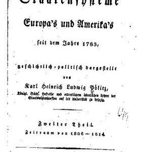 خرید و دانلود نسخه کامل کتاب Die Staatensysteme Europas und Amerikas seit dem Jahre 1783, geschichtlich-politisch dargestellt