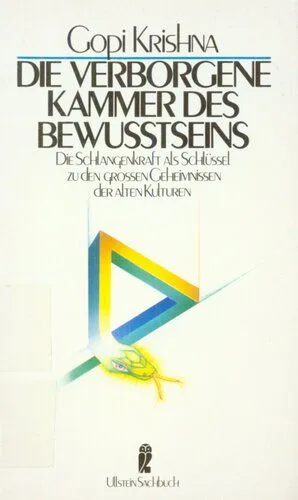 خرید و دانلود نسخه کامل کتاب Die verborgene Kammer des Bewusstseins: Die Schlangenkraft als Schlüssel zu den großen Geheimnissen der alten Kulturen_68e2bd1d268a8.jpeg خرید و دانلود نسخه کامل کتاب Die verborgene Kammer des Bewusstseins: Die Schlangenkraft als Schlüssel zu den großen Geheimnissen der alten Kulturen