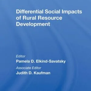 خرید و دانلود نسخه کامل کتاب Differential Social Impacts of Rural Resource Development