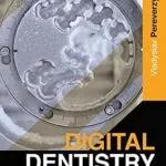 خرید و دانلود نسخه کامل کتاب Digital Dentistry: A Review of Modern Innovations for CAD/CAM Generated Restoration