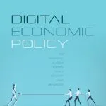 خرید و دانلود نسخه کامل کتاب Digital Economic Policy: The Economics of Digital Markets from a European Union Perspective