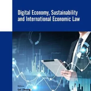 خرید و دانلود نسخه کامل کتاب Digital Economy, Sustainability and International Economic Law