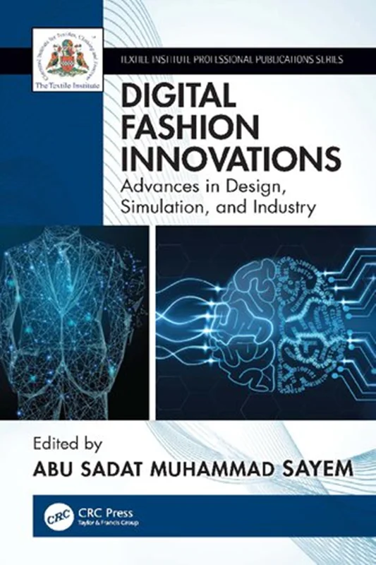 خرید و دانلود نسخه کامل کتاب
Digital Fashion Innovations: Advances in Design, Simulation, and Industry_6a5ed5fd93fd7.webp خرید و دانلود نسخه کامل کتاب
Digital Fashion Innovations: Advances in Design, Simulation, and Industry - تصویر 1