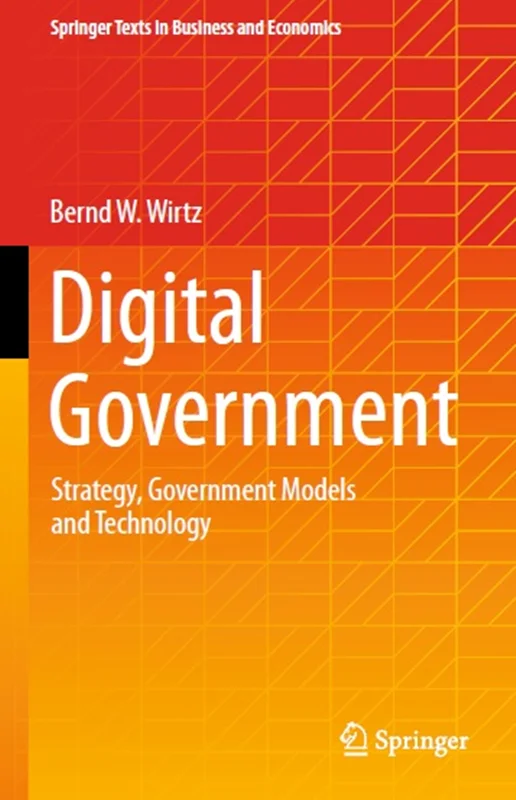 خرید و دانلود نسخه کامل کتاب
Digital Government: Strategy, Government Models and Technology_6a5f8bc19f92b.webp خرید و دانلود نسخه کامل کتاب
Digital Government: Strategy, Government Models and Technology - تصویر 1