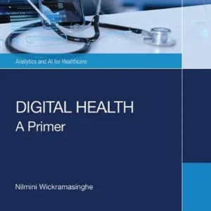 خرید و دانلود نسخه کامل کتاب 
Digital Health: A Primer (Analytics and AI for Healthcare) سورنا بوک