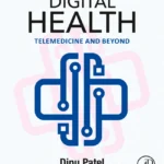 خرید و دانلود نسخه کامل کتاب 
Digital Health: Telemedicine and Beyond