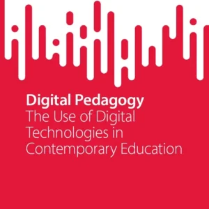 خرید و دانلود نسخه کامل کتاب 
Digital Pedagogy: The Use of Digital Technologies in Contemporary Education