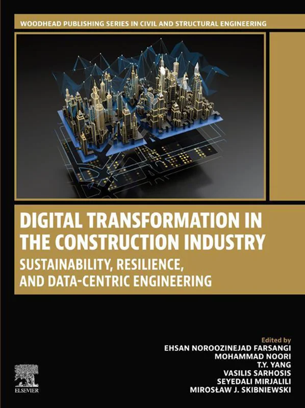 خرید و دانلود نسخه کامل کتاب
Digital Transformation in the Construction Industry: Sustainability, Resilience, and Data-Centric Engineering_6a5e4bde09e82.webp خرید و دانلود نسخه کامل کتاب
Digital Transformation in the Construction Industry: Sustainability, Resilience, and Data-Centric Engineering - تصویر 1