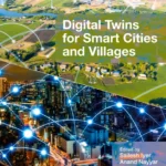 خرید و دانلود نسخه کامل کتاب 
Digital Twins for Smart Cities and Villages
