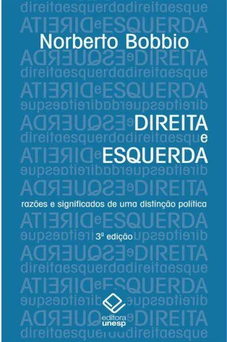 خرید و دانلود نسخه کامل کتاب Direita e Esquerda: Razoes e Significados de uma Distincao Politica_68e9aacd3f076.jpeg خرید و دانلود نسخه کامل کتاب Direita e Esquerda: Razoes e Significados de uma Distincao Politica