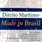 خرید و دانلود نسخه کامل کتاب Direito Marítimo Made in Brasil