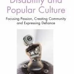 خرید و دانلود نسخه کامل کتاب Disability and Popular Culture