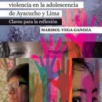 خرید و دانلود نسخه کامل کتاب Discriminación, racismo y violencia en la adolescencia en Ayacucho y Lima: Claves para la reflexión