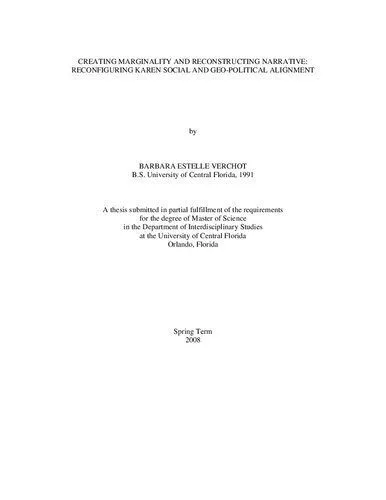 خرید و دانلود نسخه کامل کتاب [Dissertation] Creating Marginality and Reconstructing Narrative: Reconfiguring Karen Social and Geo-Political Alignment