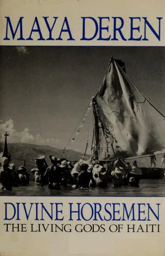 خرید و دانلود نسخه کامل کتاب Divine Horsemen: The Living Gods of Haiti_6908032b7ff17.jpeg خرید و دانلود نسخه کامل کتاب Divine Horsemen: The Living Gods of Haiti