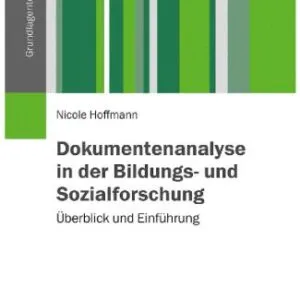 خرید و دانلود نسخه کامل کتاب Dokumentenanalyse in der Bildungs- und Sozialforschung : Überblick und Einführung