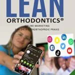 خرید و دانلود نسخه کامل کتاب Dr. Baxmann´s Lean Orthodontics® - Die ultimative Praxisbuchreihe für exzellente Kieferorthopädie: Online Marketing (German Edition) Kindle Edition