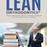 خرید و دانلود نسخه کامل کتاب Dr. Baxmann´s LEAN ORTHODONTICS®: The ultimate orthodontic evidence summary for specialists & MSC students (Dr. Baxmann´s LEAN ORTHODONTICS® - English Version)