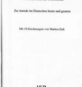 خرید و دانلود نسخه کامل کتاب Duzen, Siezen, Titulieren : Zur Anrede im Deutschen heute und gestern