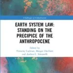 خرید و دانلود نسخه کامل کتاب Earth System Law: Standing on the Precipice of the Anthropocene