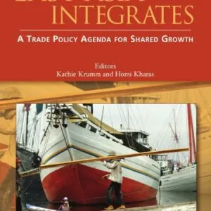 خرید و دانلود نسخه کامل کتاب East Asia Integrates: A Trade Policy Agenda for Shared Growth (World Bank Trade and Development Series)