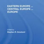 خرید و دانلود نسخه کامل کتاب Eastern Europe . . . Central Europe . . . Europe