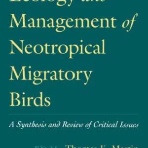 خرید و دانلود نسخه کامل کتاب Ecology and Management of Neotropical Migratory Birds: A Synthesis and Review of Critical Issues