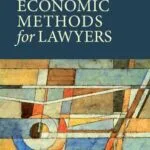 خرید و دانلود نسخه کامل کتاب Economic Methods for Lawyers