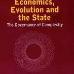 خرید و دانلود نسخه کامل کتاب Economics, Evolution And the State: The Governance of Complexity