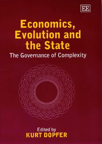 خرید و دانلود نسخه کامل کتاب Economics, Evolution And the State: The Governance of Complexity_68cb347c8543a.jpeg خرید و دانلود نسخه کامل کتاب Economics, Evolution And the State: The Governance of Complexity