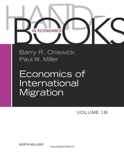 خرید و دانلود نسخه کامل کتاب Economics of International Migration. Volume 1B – The Impact_68cb8b56ec225.jpeg خرید و دانلود نسخه کامل کتاب Economics of International Migration. Volume 1B – The Impact
