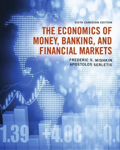 خرید و دانلود نسخه کامل کتاب Economics of Money, Banking and Financial Markets_68ca25021bdef.jpeg خرید و دانلود نسخه کامل کتاب Economics of Money, Banking and Financial Markets