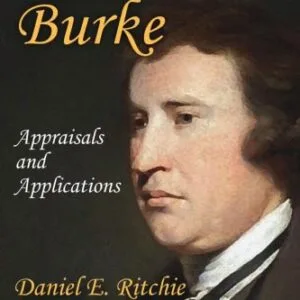 خرید و دانلود نسخه کامل کتاب Edmund Burke: Appraisals and Applications