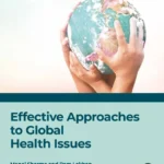 خرید و دانلود نسخه کامل کتاب 
Effective Approaches to Global Health Issues