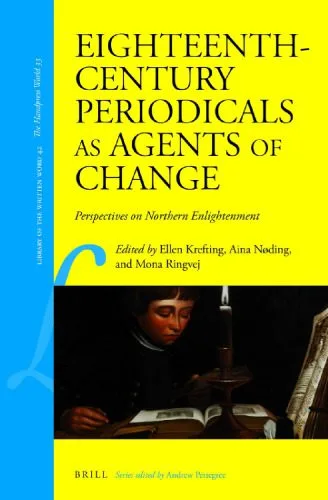 خرید و دانلود نسخه کامل کتاب Eighteenth-century Periodicals As Agents of Change: Perspectives on Northern Enlightenment_68e56bb571a06.jpeg خرید و دانلود نسخه کامل کتاب Eighteenth-century Periodicals As Agents of Change: Perspectives on Northern Enlightenment