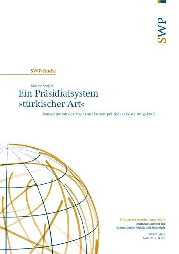 خرید و دانلود نسخه کامل کتاب Ein Präsidialsystem »türkischer Art« : Konzentration der Macht auf Kosten politischer Gestaltungskraft_68e7c0c609f7b.jpeg خرید و دانلود نسخه کامل کتاب Ein Präsidialsystem »türkischer Art« : Konzentration der Macht auf Kosten politischer Gestaltungskraft