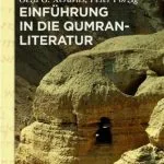خرید و دانلود نسخه کامل کتاب Einführung in die Qumranliteratur: Die Handschriften vom Toten Meer