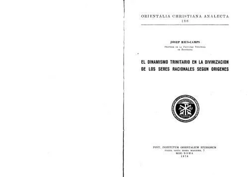 خرید و دانلود نسخه کامل کتاب El dinamismo trinitario en la divinización de los seres racionales según Orígenes_68defeb41c5f4.jpeg خرید و دانلود نسخه کامل کتاب El dinamismo trinitario en la divinización de los seres racionales según Orígenes